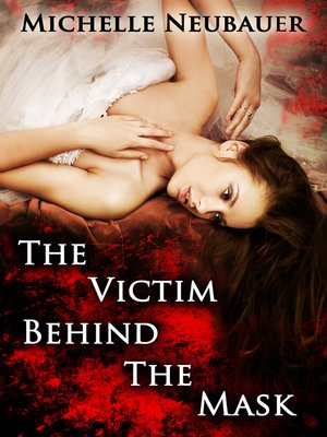 cover image of The Victim Behind the Mask